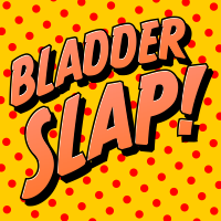 Bladder Slap