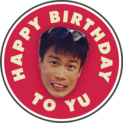 Happy Birthday to Yu
